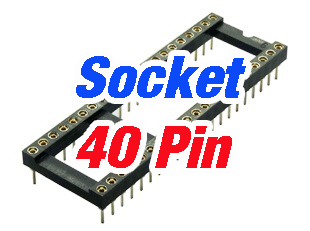 Socket DIP - 8 Pin / 14 Pin / 32 Pin / 40 Pin